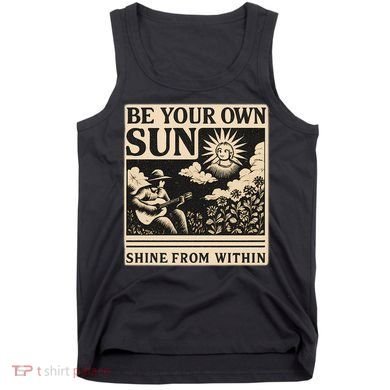 Be Your Own Sun Tank Top