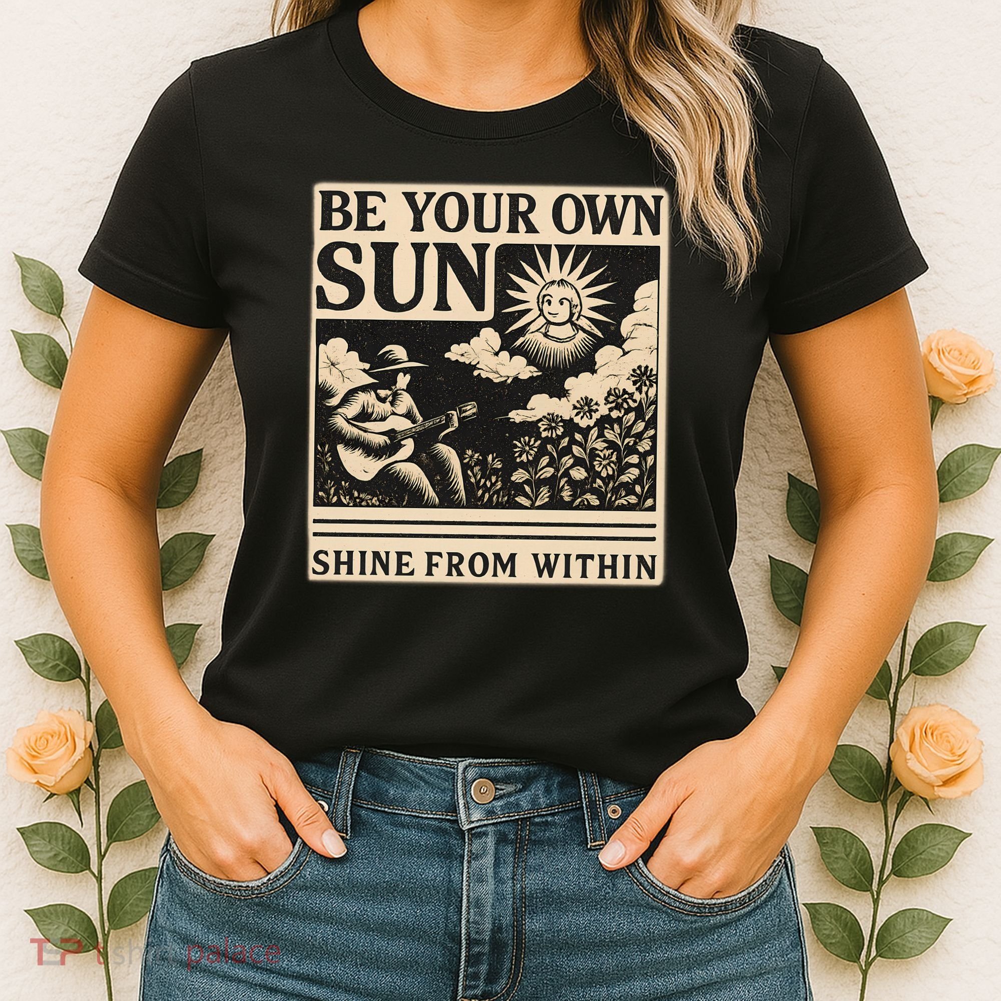 Be Your Own Sun Women's T-Shirt