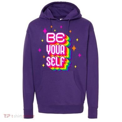 Be Yourself Pride Month Celebration Hoodie