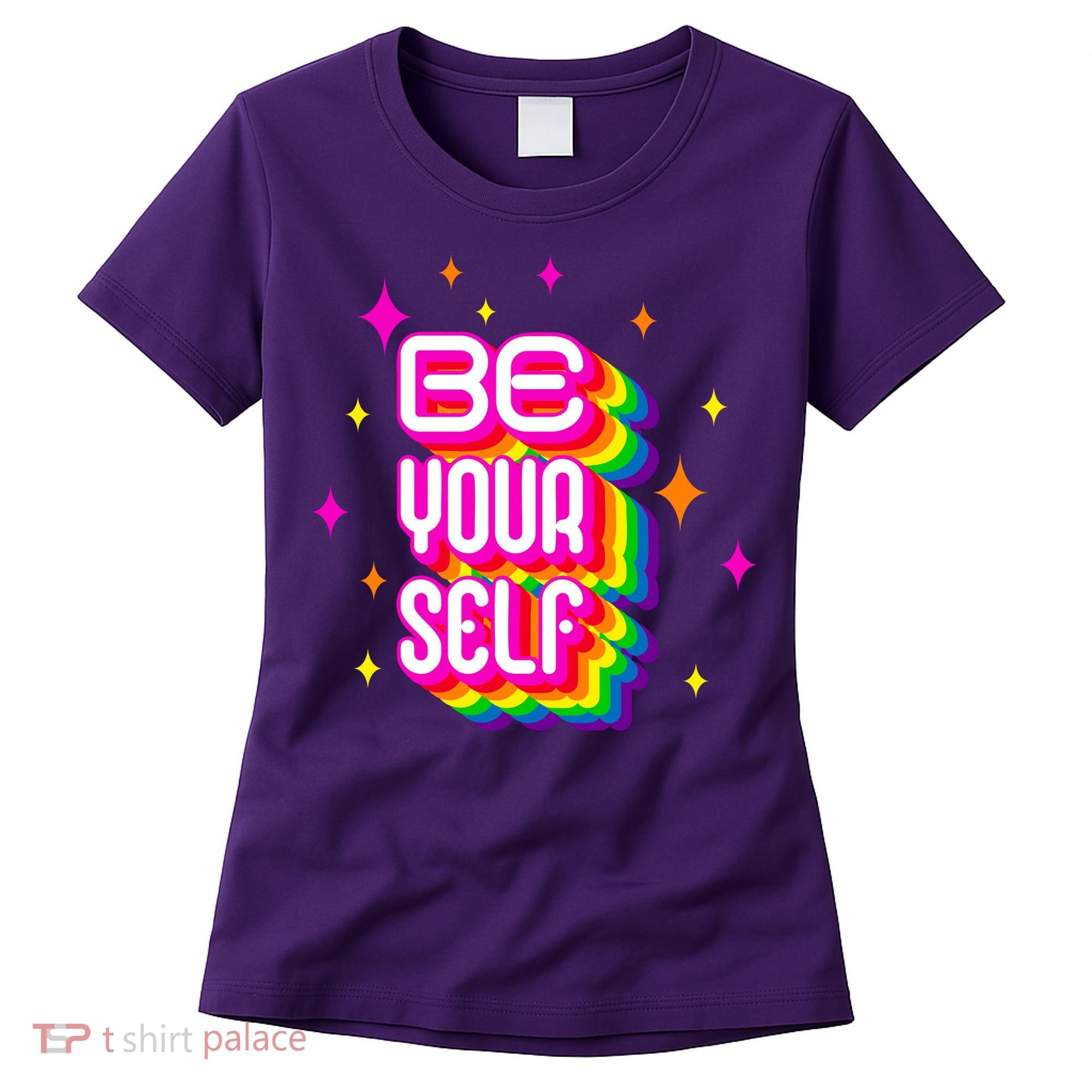 Be Yourself Pride Month Celebration Women's T-Shirt
