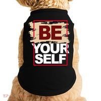 Be Yourself Positive Quote Doggie Tank thumb 0