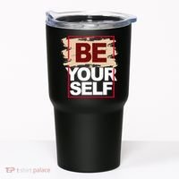 Be Yourself Positive Quote Tumbler thumb 0