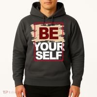 Be Yourself Positive Quote Hoodie thumb 2