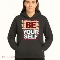Be Yourself Positive Quote Hoodie thumb 5