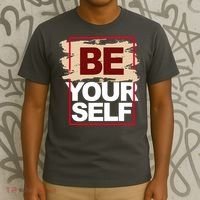 Be Yourself Positive Quote T-Shirt thumb 3