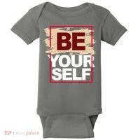 Be Yourself Positive Quote Baby Bodysuit thumb 0