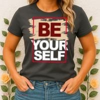 Be Yourself Positive Quote Women's T-Shirt thumb 2