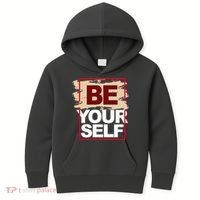 Be Yourself Positive Quote Kids Hoodie thumb 0