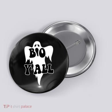 Boo Yall Spooky Ghost Halloween Button