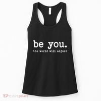 Be You The World Will Adjust Women's Tank Top thumb 0