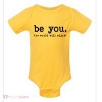 Be You The World Will Adjust Baby Bodysuit thumb 0