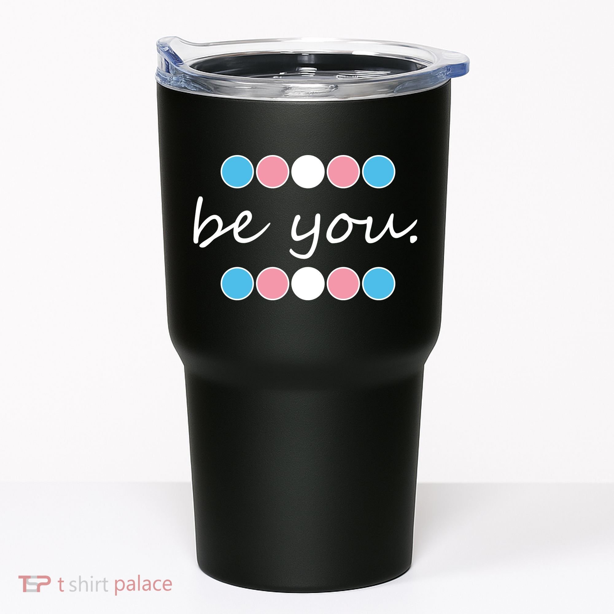 Be You Transgender Pride Month Tumbler