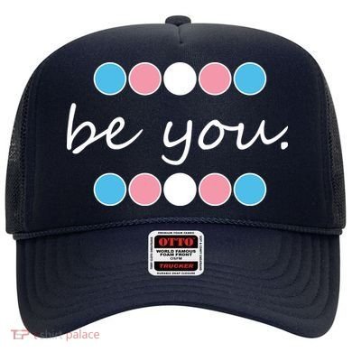 Be You Transgender Pride Month Hat