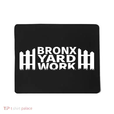 Bronx Yard Work Mousepad
