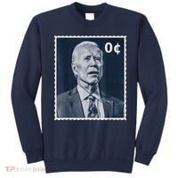 Biden Zero Cents Stamp 0 President Joe Biden Sweatshirt thumb 0