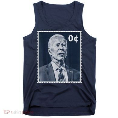 Biden Zero Cents Stamp 0 President Joe Biden Tank Top