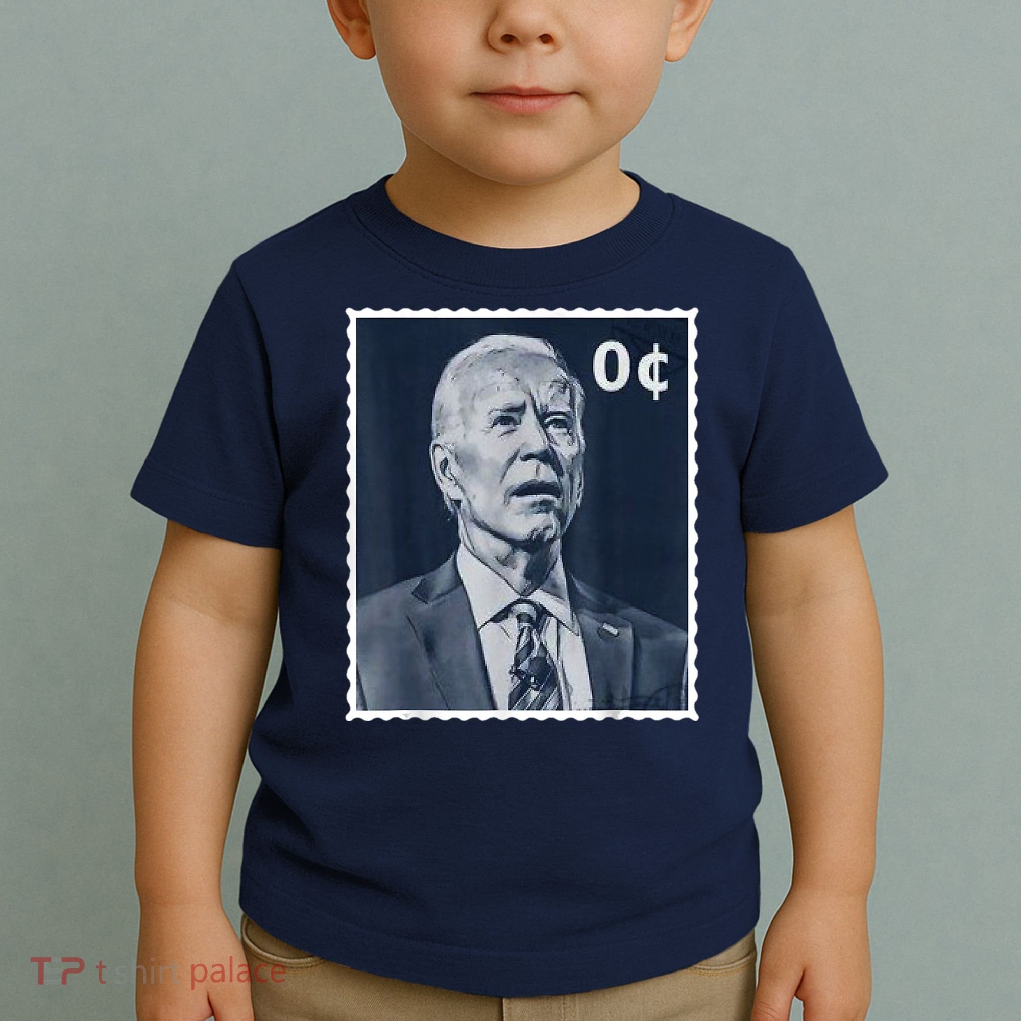 Biden Zero Cents Stamp 0 President Joe Biden Toddler T-Shirt