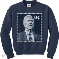 Biden Zero Cents Stamp 0 President Joe Biden Kids Sweatshirt thumb 0