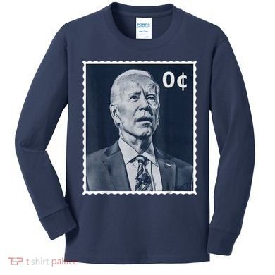 Biden Zero Cents Stamp 0 President Joe Biden Kids Long Sleeve Shirt