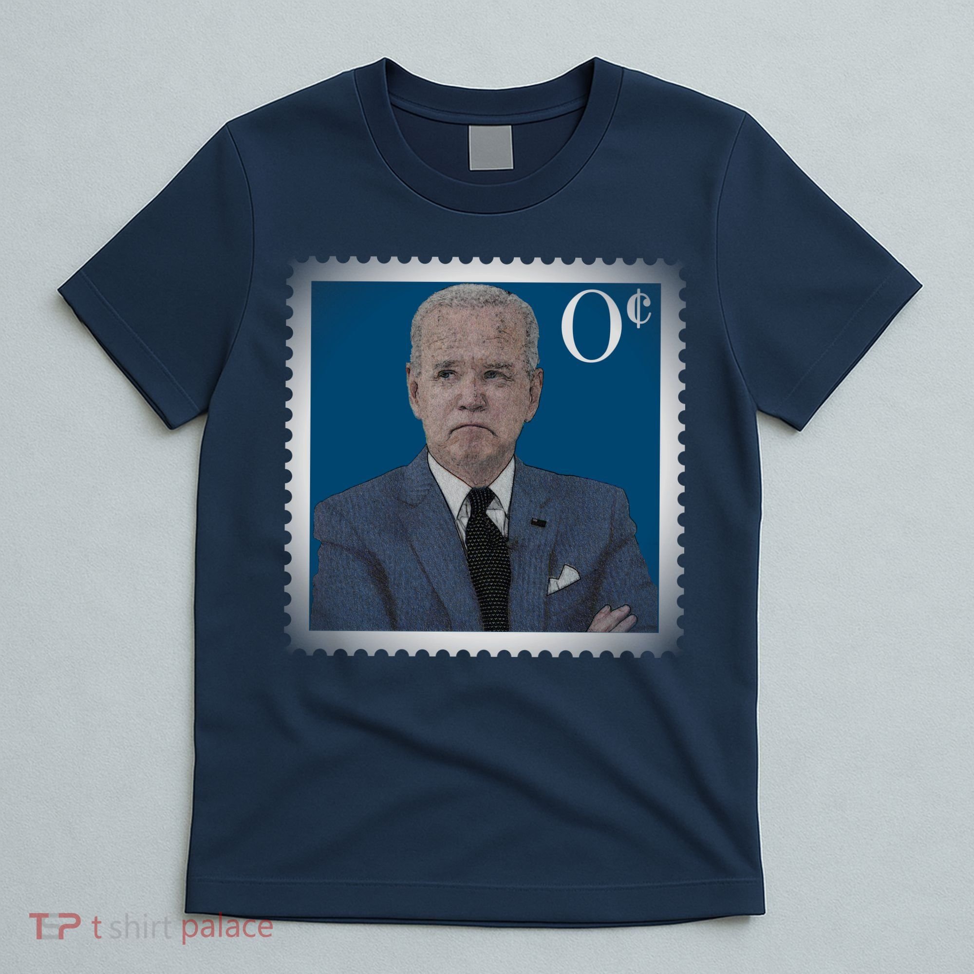 Biden Zero Cents Stamp Joe 0 Funny President T-Shirt