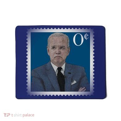 Biden Zero Cents Stamp Joe 0 Funny President Mousepad