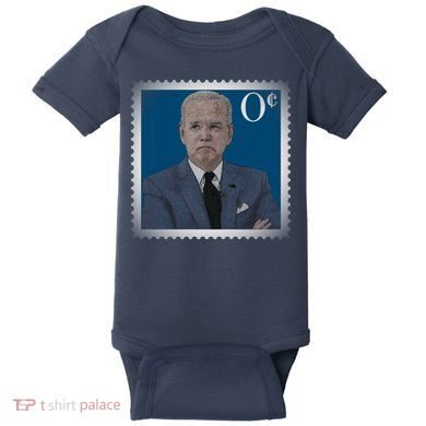 Biden Zero Cents Stamp Joe 0 Funny President Baby Bodysuit