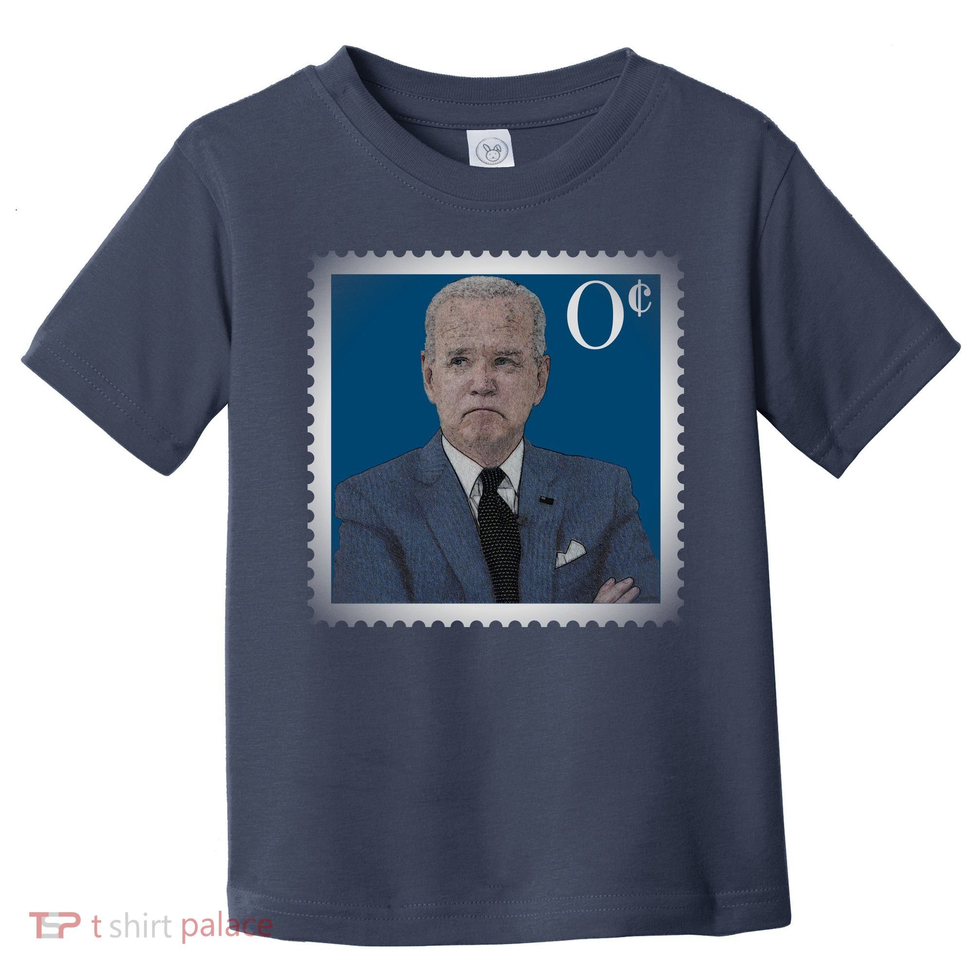 Biden Zero Cents Stamp Joe 0 Funny President Toddler T-Shirt
