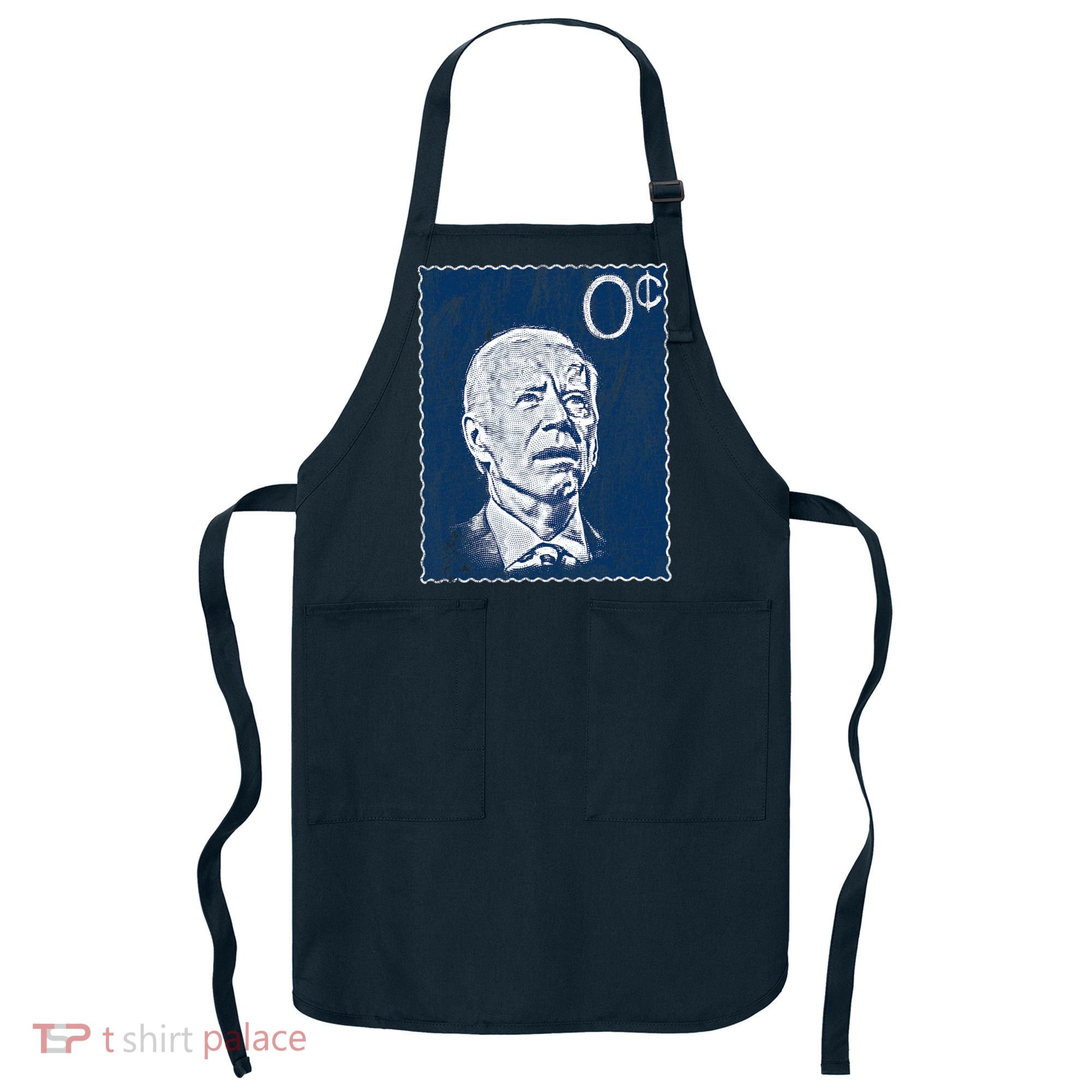 Biden Zero Cents Stamp 0 President Joe Apron