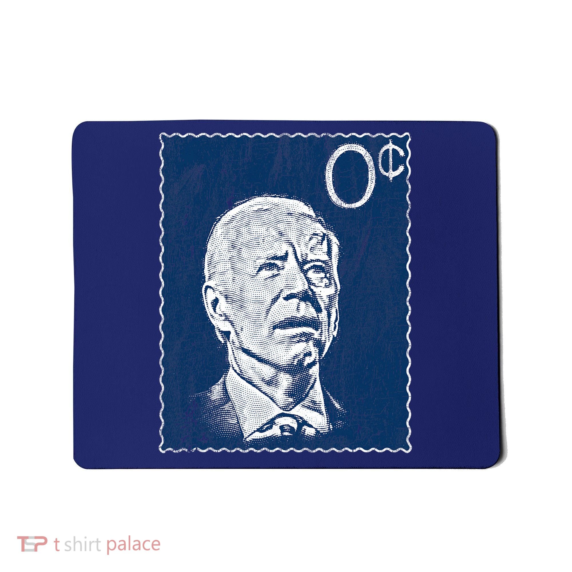 Biden Zero Cents Stamp 0 President Joe Mousepad