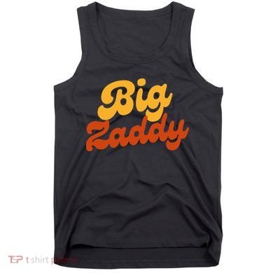 Big Zaddy Fathers Day Gift Present Retro style Tank Top
