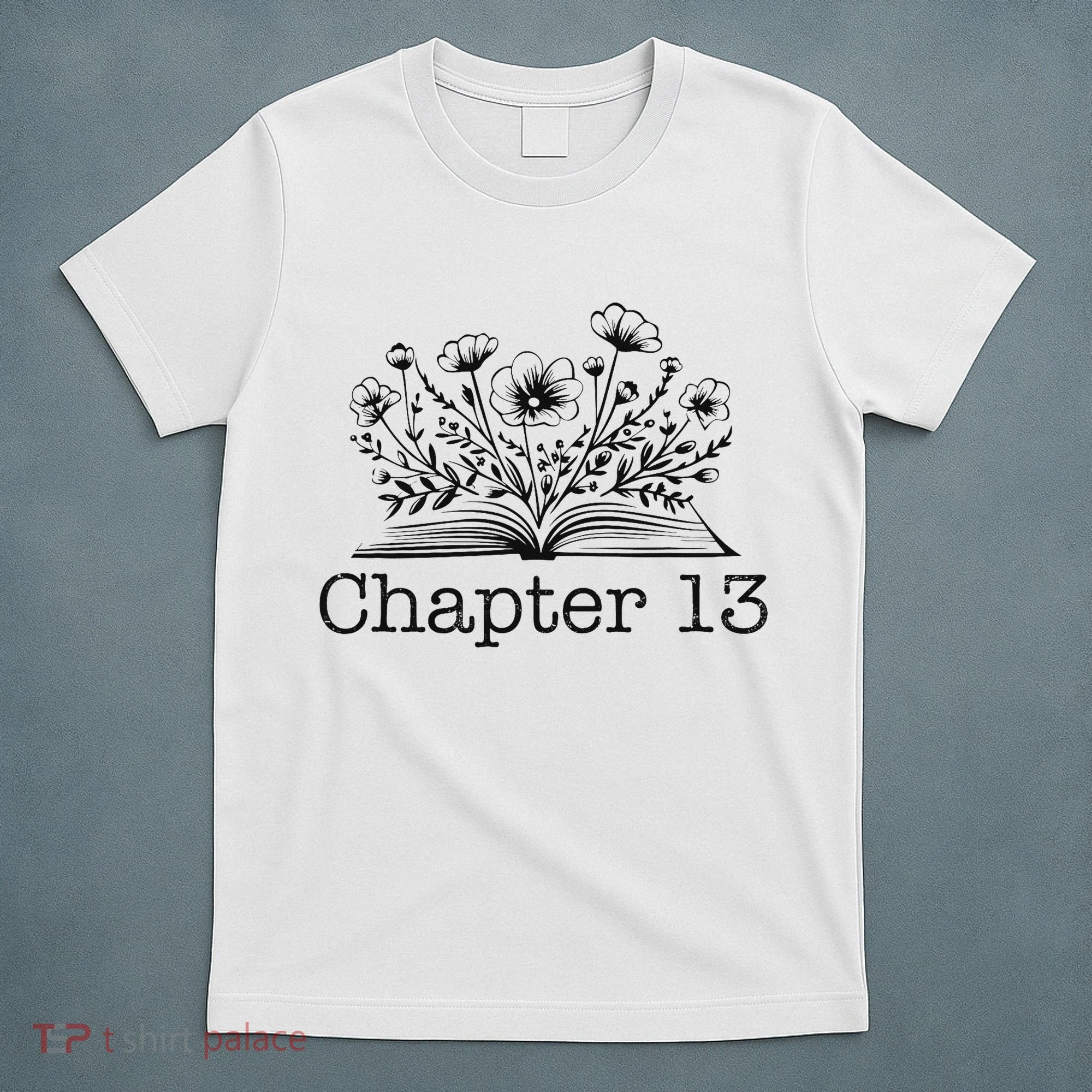 Cute 13th Birthday Chapter 13 Nager Book Lover T-Shirt