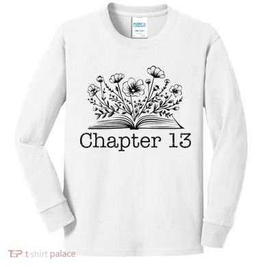 Cute 13th Birthday Chapter 13 Nager Book Lover Kids Long Sleeve Shirt