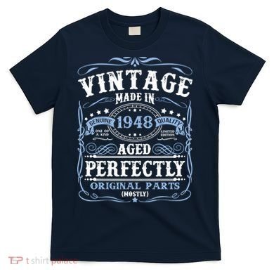 Classic 1948 Birthday Gift T-Shirt