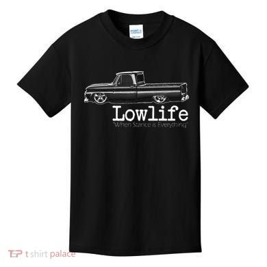 Custom 10 Classic C10 Truck Lowlife Stance Is Everything Kids T-Shirt