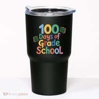 Celebrate 100 Days Of Grade School Funny Tumbler thumb 0