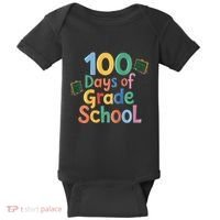 Celebrate 100 Days Of Grade School Funny Baby Bodysuit thumb 0