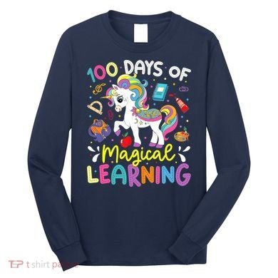 Cute 100 Days Of Magical Learning 100th Day School Unicorn Long Sleeve Shirt