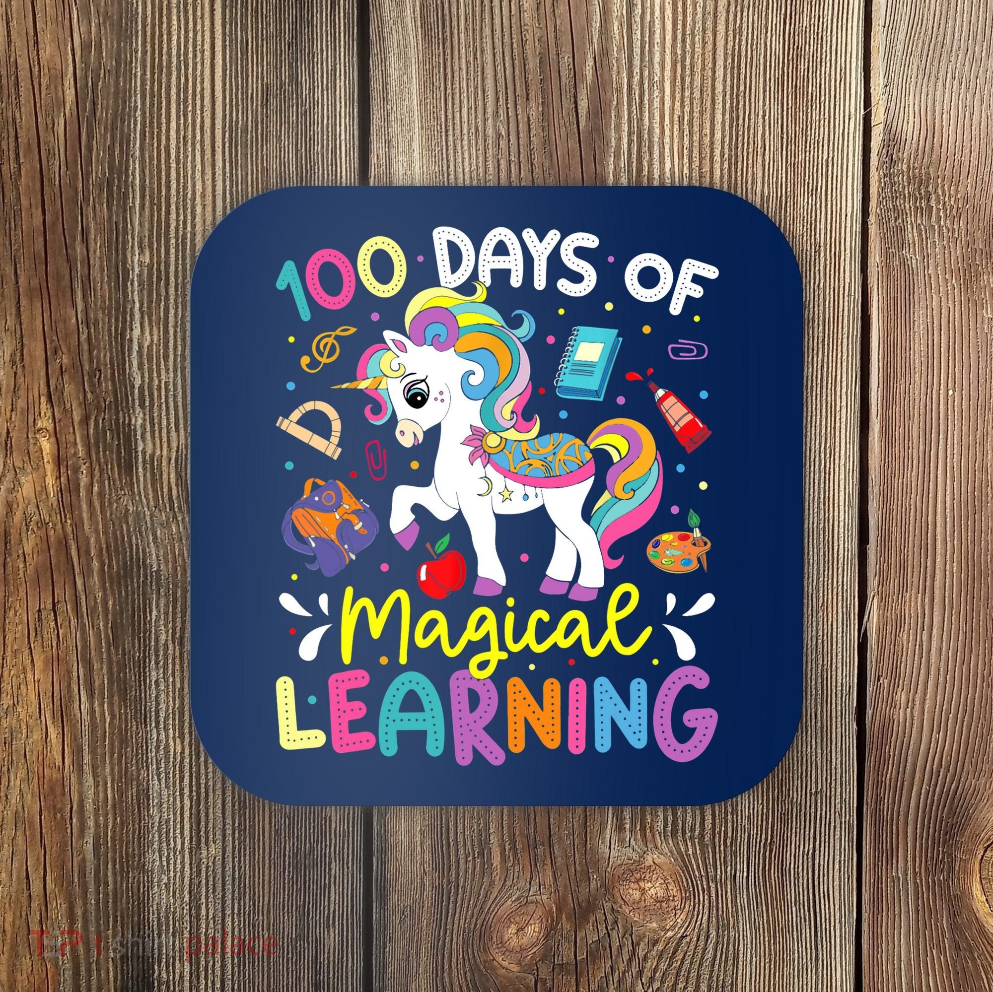 Cute 100 Days Of Magical Learning 100th Day School Unicorn Coaster
