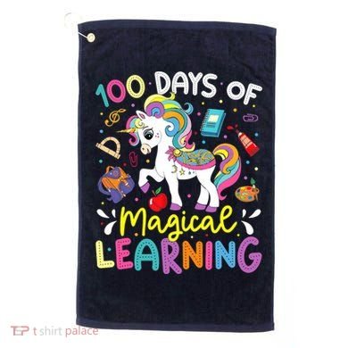 Cute 100 Days Of Magical Learning 100th Day School Unicorn Golf Towel