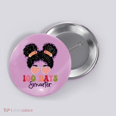 Cute 100 Days Smarter Afro Puff Girl Button