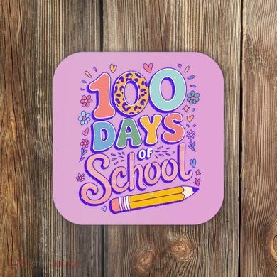 Cute 100 Days Of School Coaster