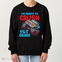 Crush 1st Grade Monster Truck Kids Back To School Women's Sweatshirt thumb 0