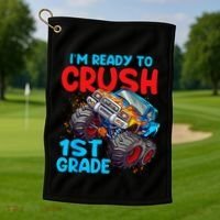 Crush 1st Grade Monster Truck Kids Back To School Golf Towel thumb 1