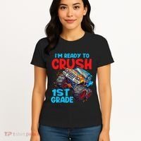 Crush 1st Grade Monster Truck Kids Back To School Women's T-Shirt thumb 4