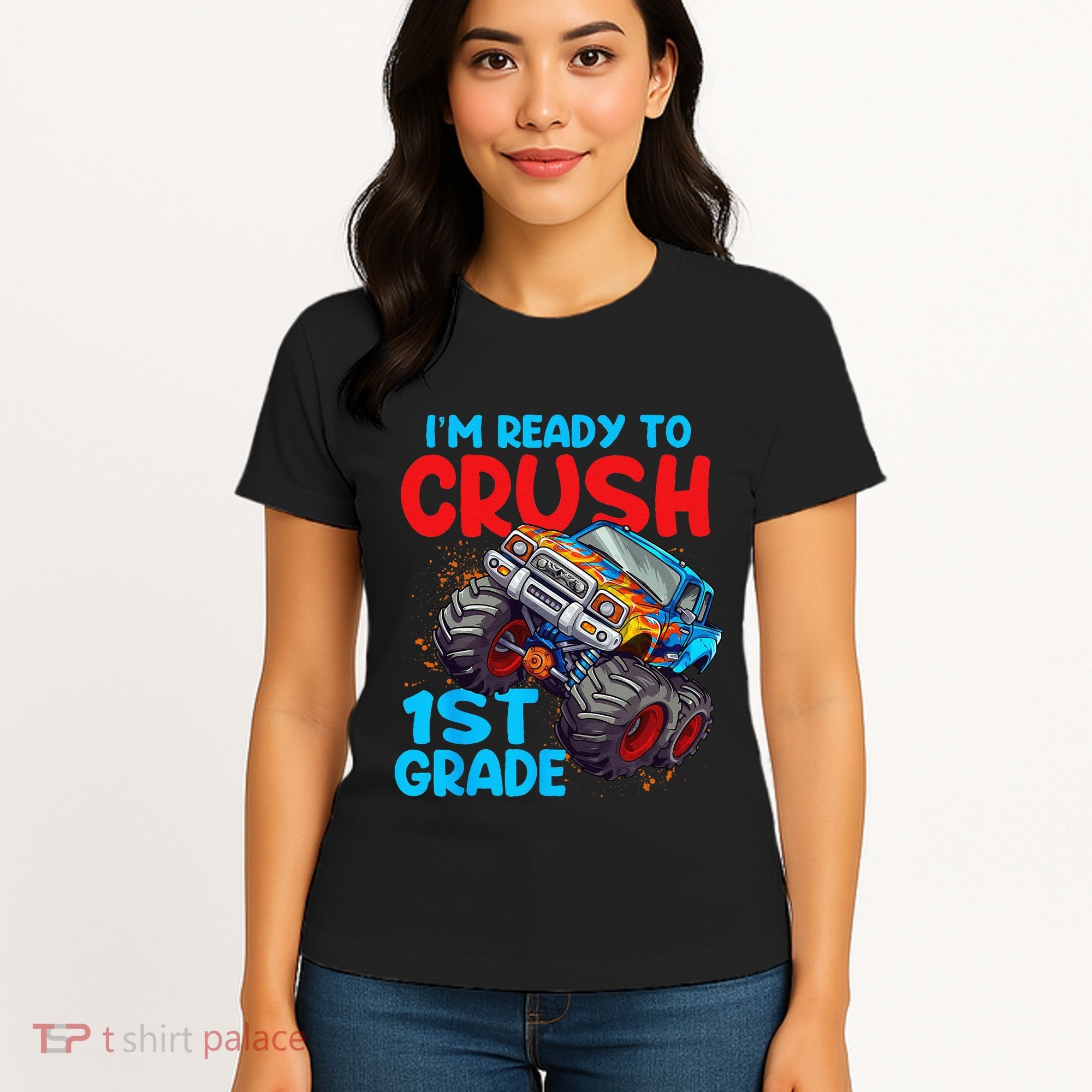 Crush 1st Grade Monster Truck Kids Back To School Women's T-Shirt