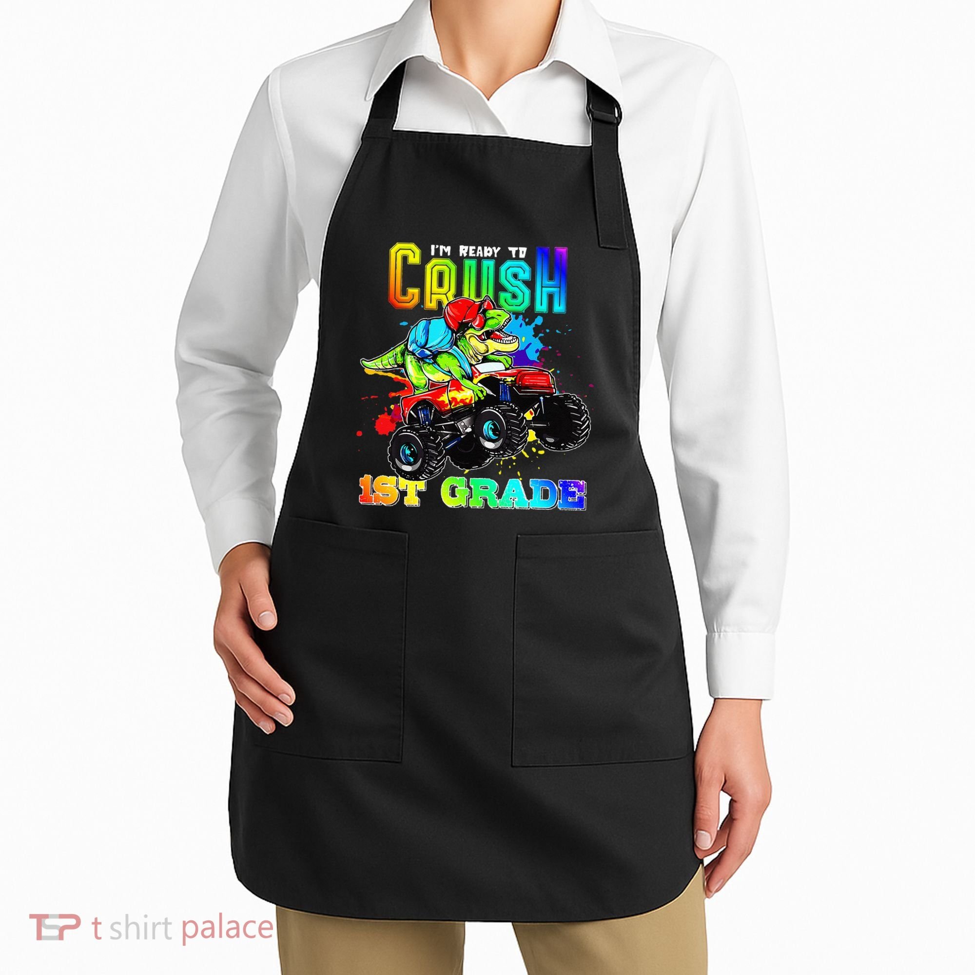 Crush 1st Grade Dinosaur Monster Truck Back to School Apron
