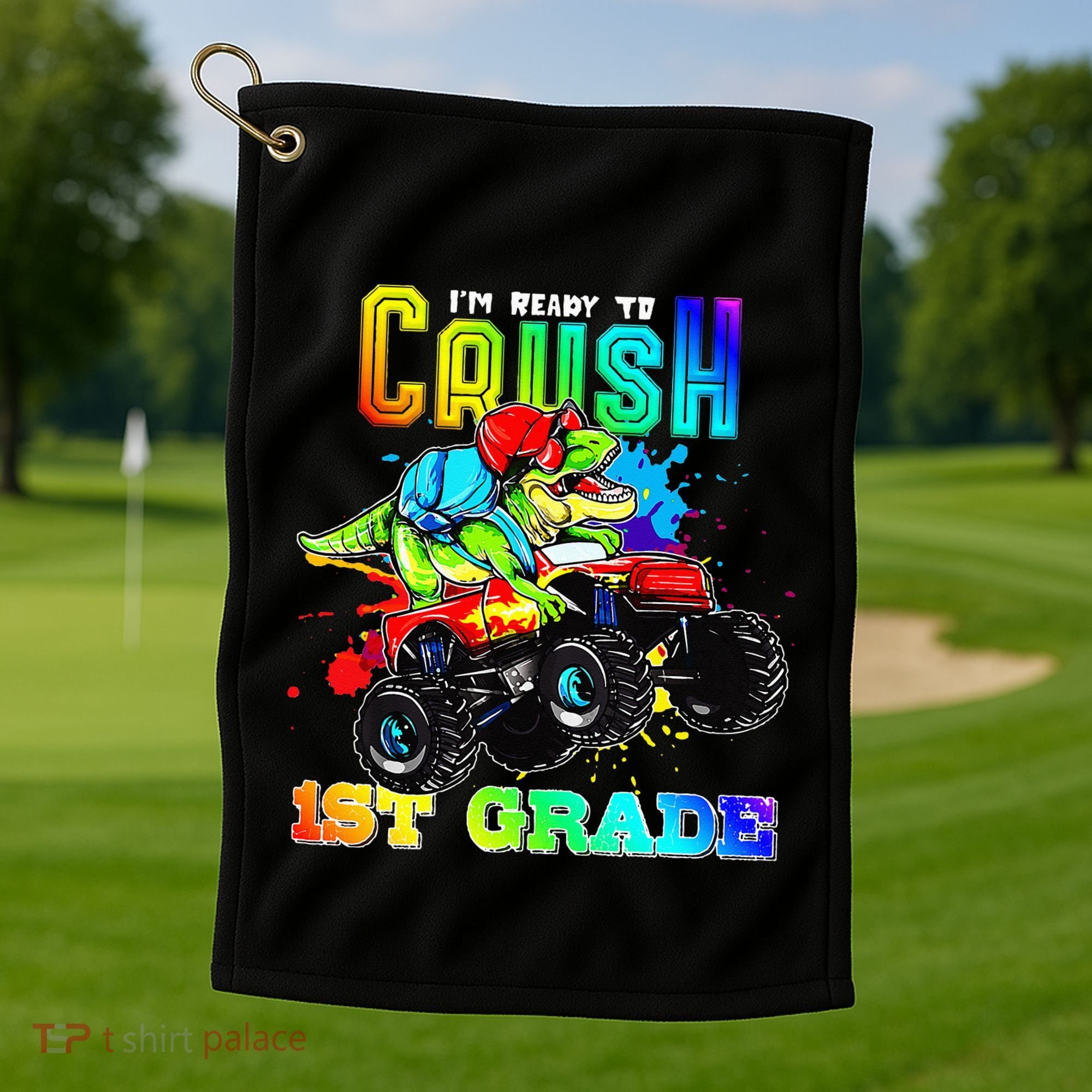 Crush 1st Grade Dinosaur Monster Truck Back to School Golf Towel