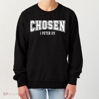 Chosen 1 Peter 2:9 Bible Verse Christian Women's Sweatshirt thumb 0