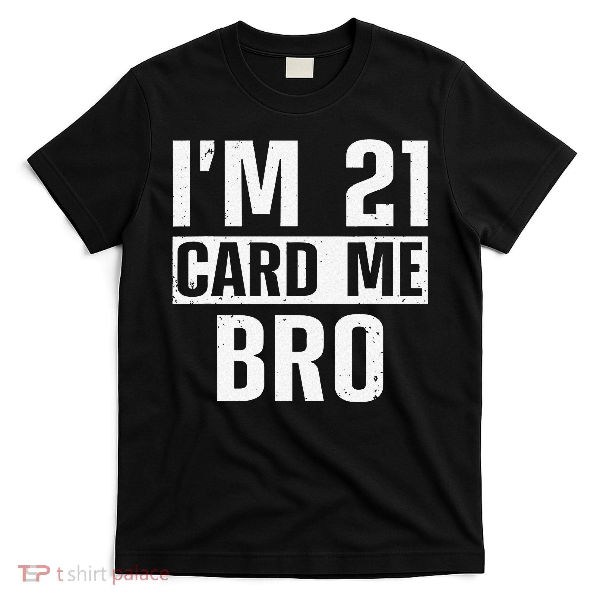 Cool 21st Birthday For 21 Year Old Legal Age T-Shirt