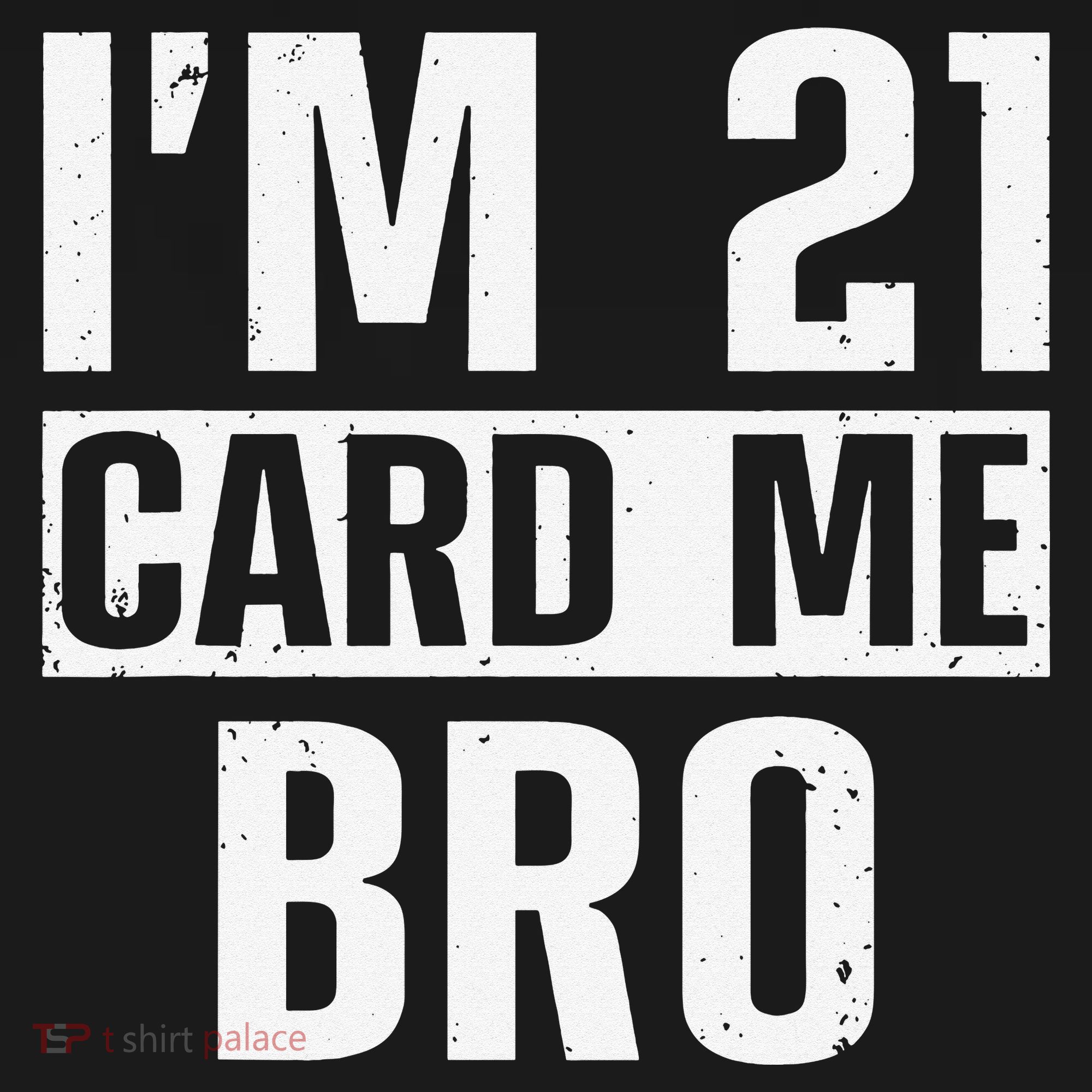 Cool 21st Birthday For 21 Year Old Legal Age T-Shirt